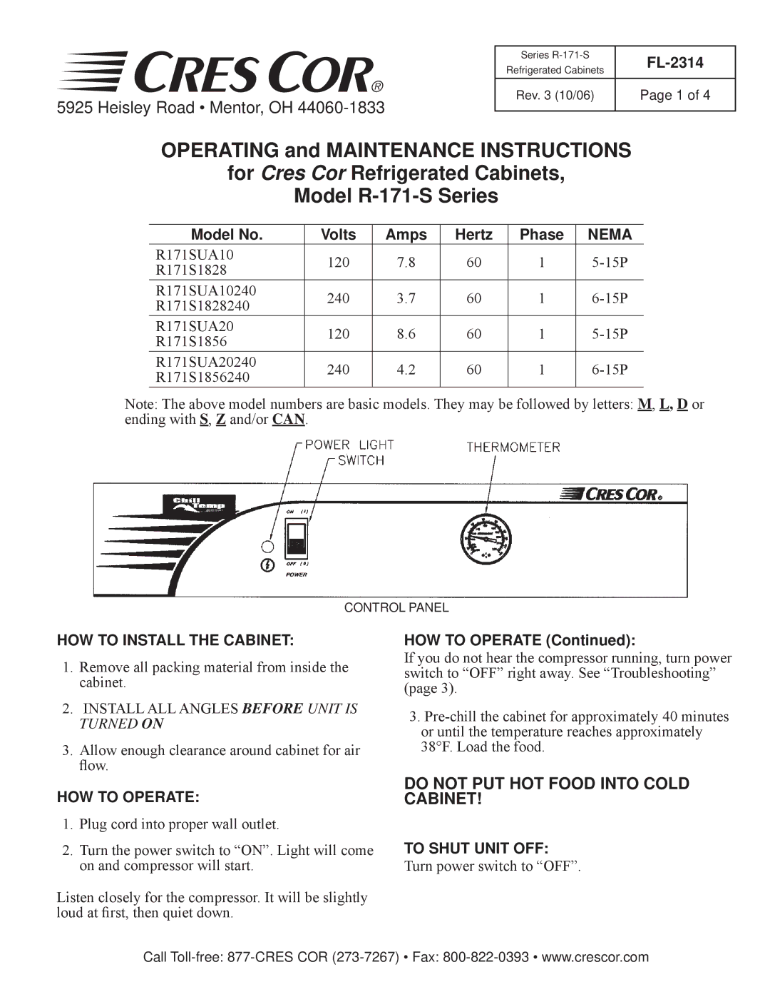 Cres Cor R171SUA10240, R171SUA20, R171S1856240 manual Nema, HOW to Install the Cabinet, HOW to Operate, To Shut Unit OFF 