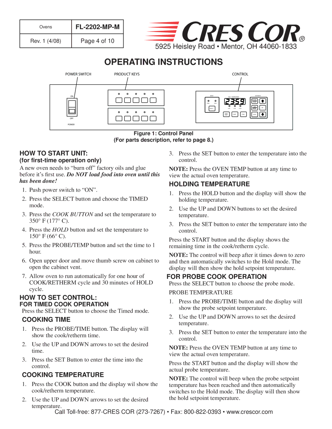 Cres Cor RO151FUA18 manual Operating Instructions, HOW to Start Unit, HOW to SET Control, Cooking Time, Cooking Temperature 