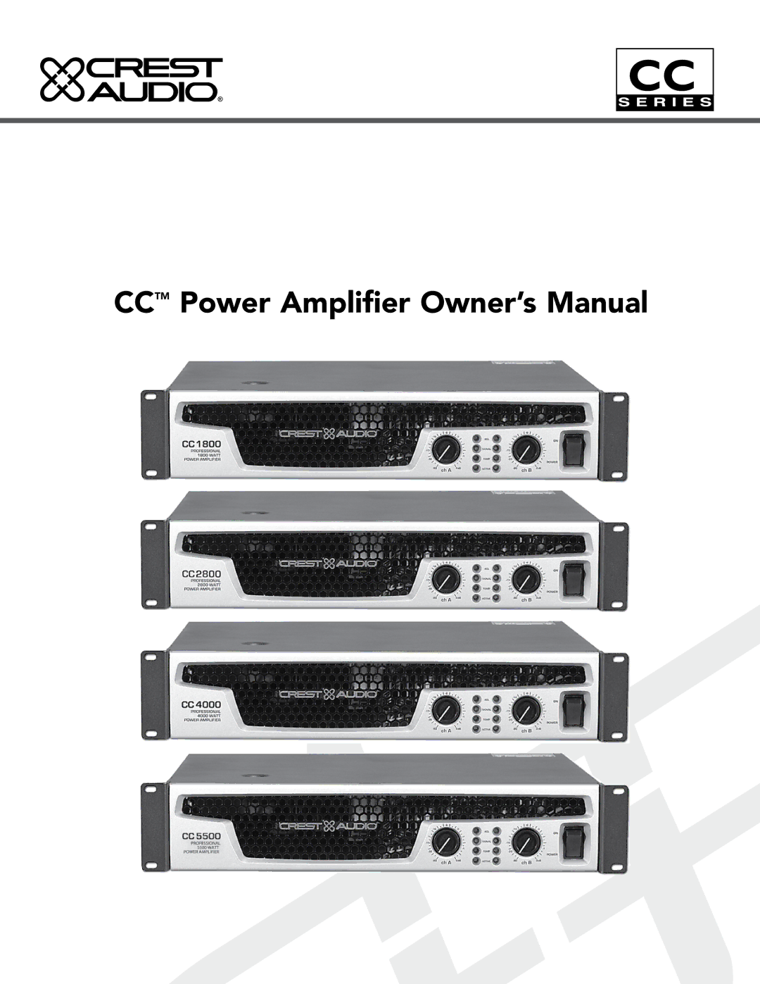 Crest Audio CC 2800, CC 5500, CC 4000, CC 1800 owner manual 