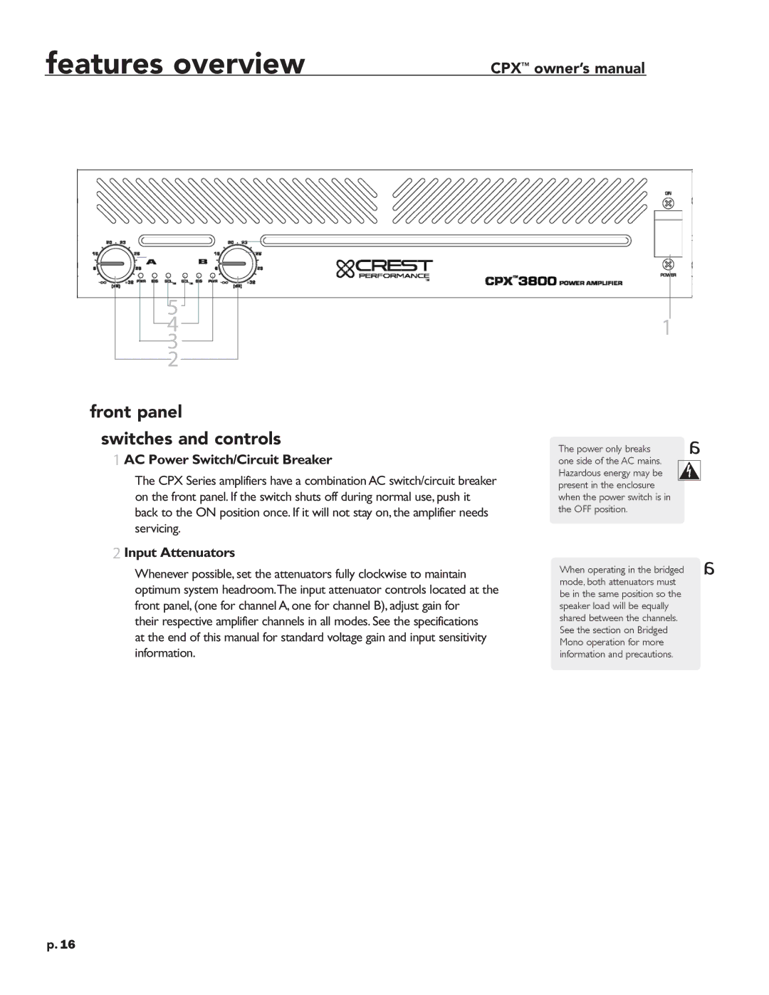 Crest Audio CPX 3800 owner manual Front panel switches and controls, AC Power Switch/Circuit Breaker, Input Attenuators 