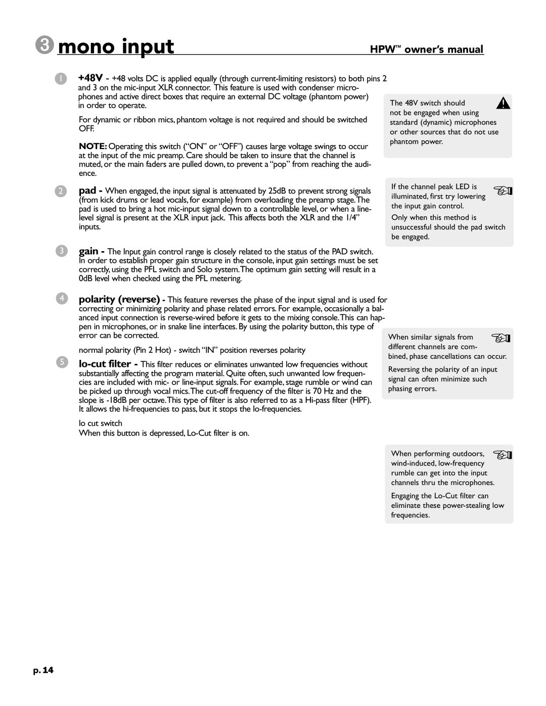 Crest Audio HPW owner manual Mono input, If the channel peak LED is 