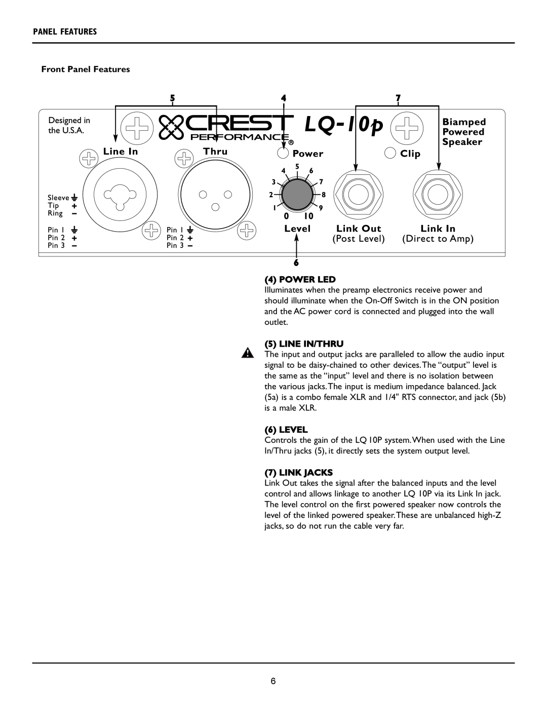 Crest Audio LQ 10P user manual Front Panel Features, 6 4 POWER LED, Line In/Thru, Level, Link Jacks 