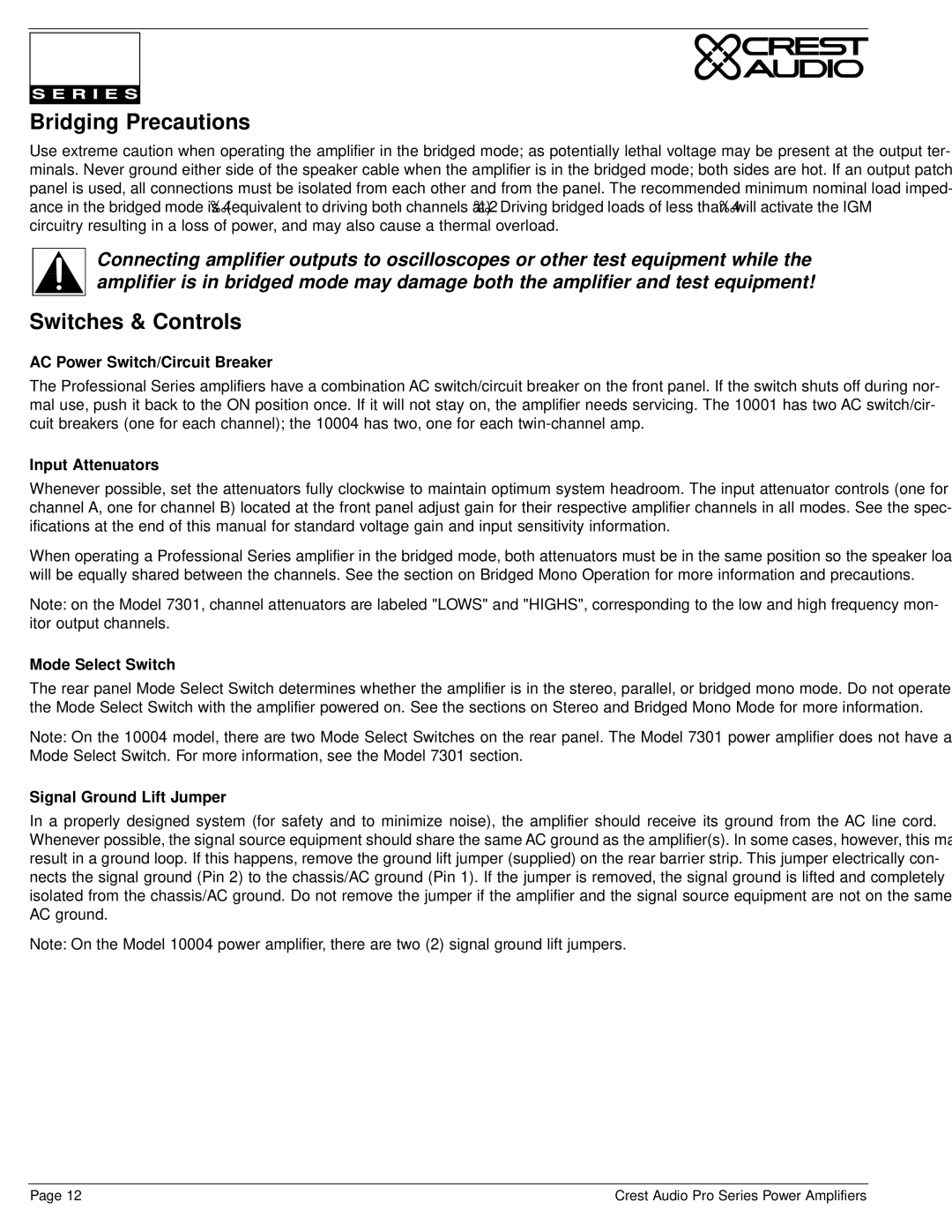 Crest Audio Stereo Amplifier owner manual Bridging Precautions, Switches & Controls 