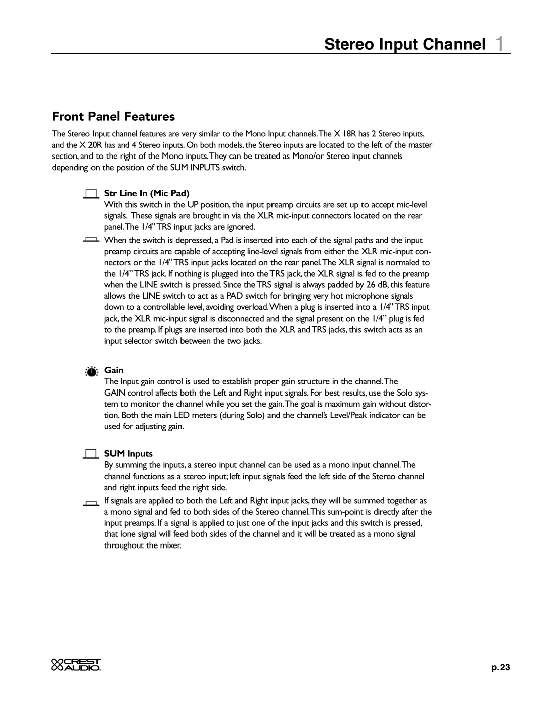 Crest Audio X 18R, X 20R owner manual Str Line In Mic Pad, SUM Inputs 