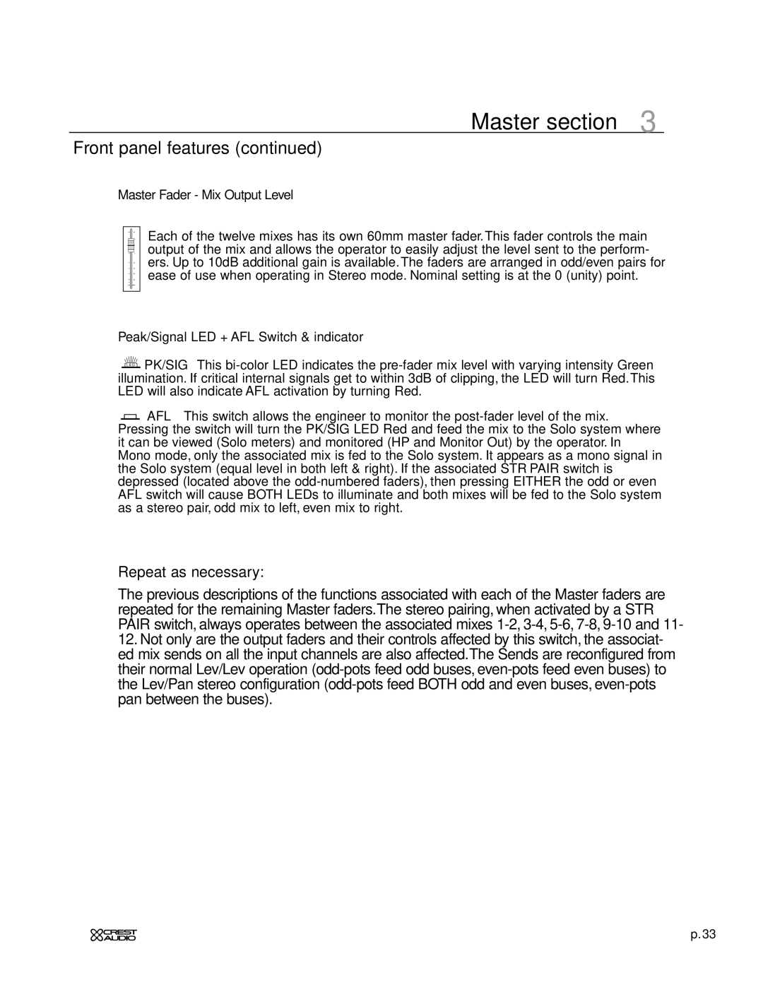 Crest Audio XRM - 12 owner manual Master Fader Mix Output Level, Peak/Signal LED + AFL Switch & indicator 