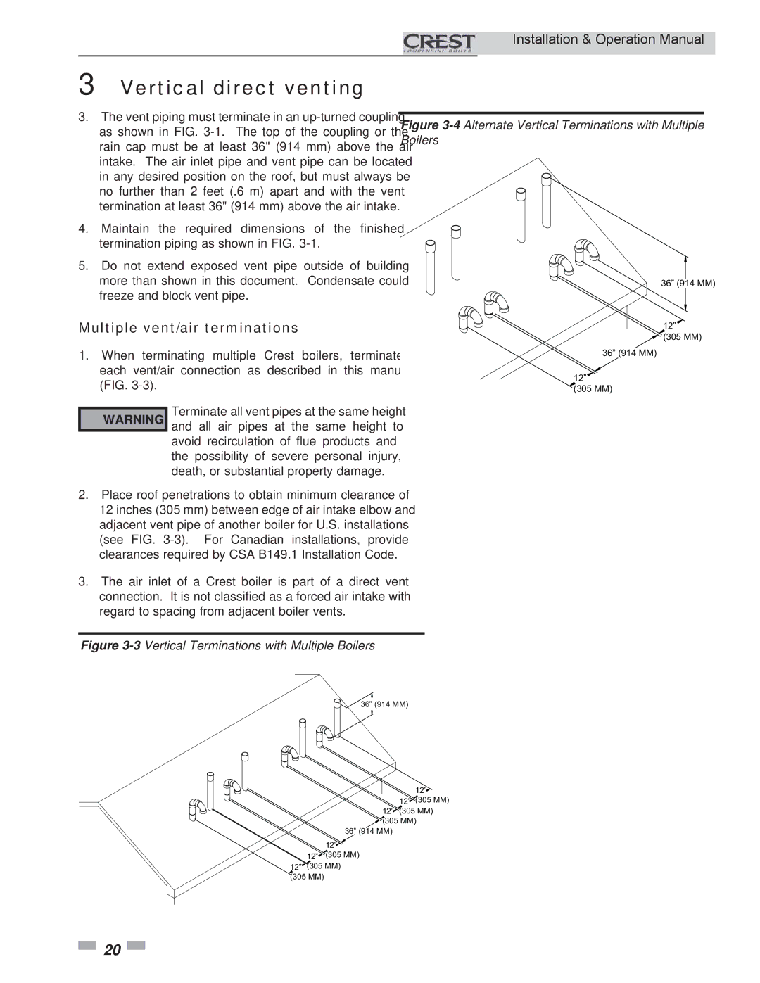 Crestron electronic 3.5, 2.5, 1.5 Multiple vent/air terminations, 4Alternate Vertical Terminations with Multiple Boilers 