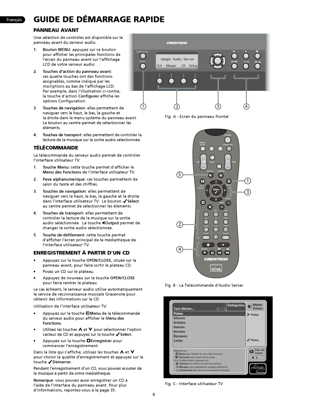 Crestron electronic AAS-4 Panneau Avant, Télécommande, Enregistrement À Partir D’UN CD, Touches d’action du panneau avant 