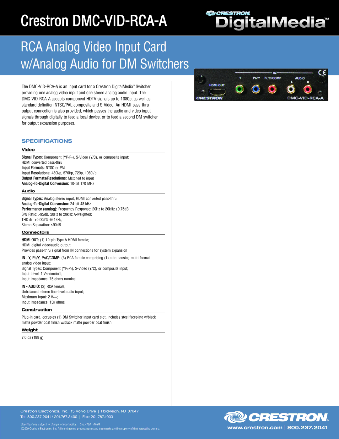 Crestron electronic specifications Crestron DMC-VID-RCA-A, RCA Analog Video Input Card w/Analog Audio for DM Switchers 