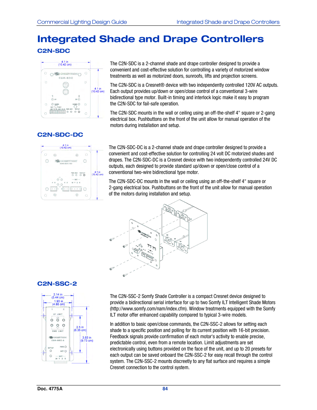 Crestron electronic GLPS-HDSW-FT, IPAC-GL1, GLPS-SW manual Integrated Shade and Drape Controllers, C2N-SDC-DC, C2N-SSC-2 