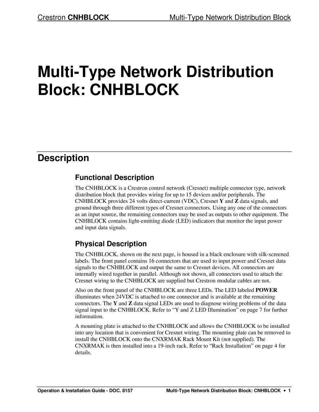 Crestron electronic Network Distribution Block manual Functional Description, Physical Description 