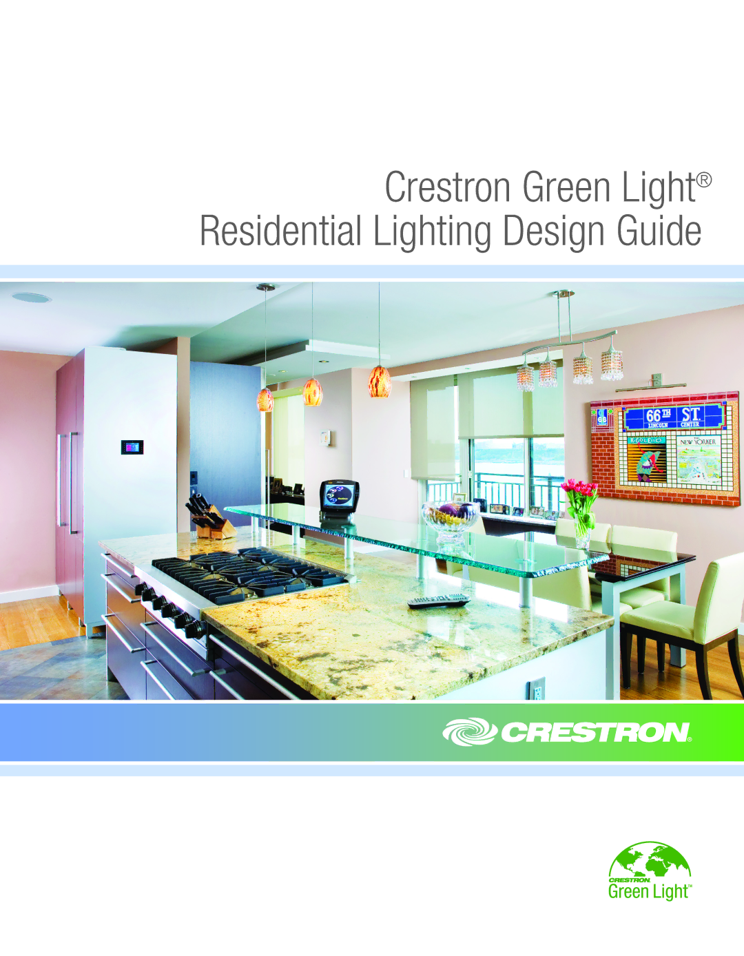 Crestron electronic manual Crestron Green Light Residential Lighting Design Guide 