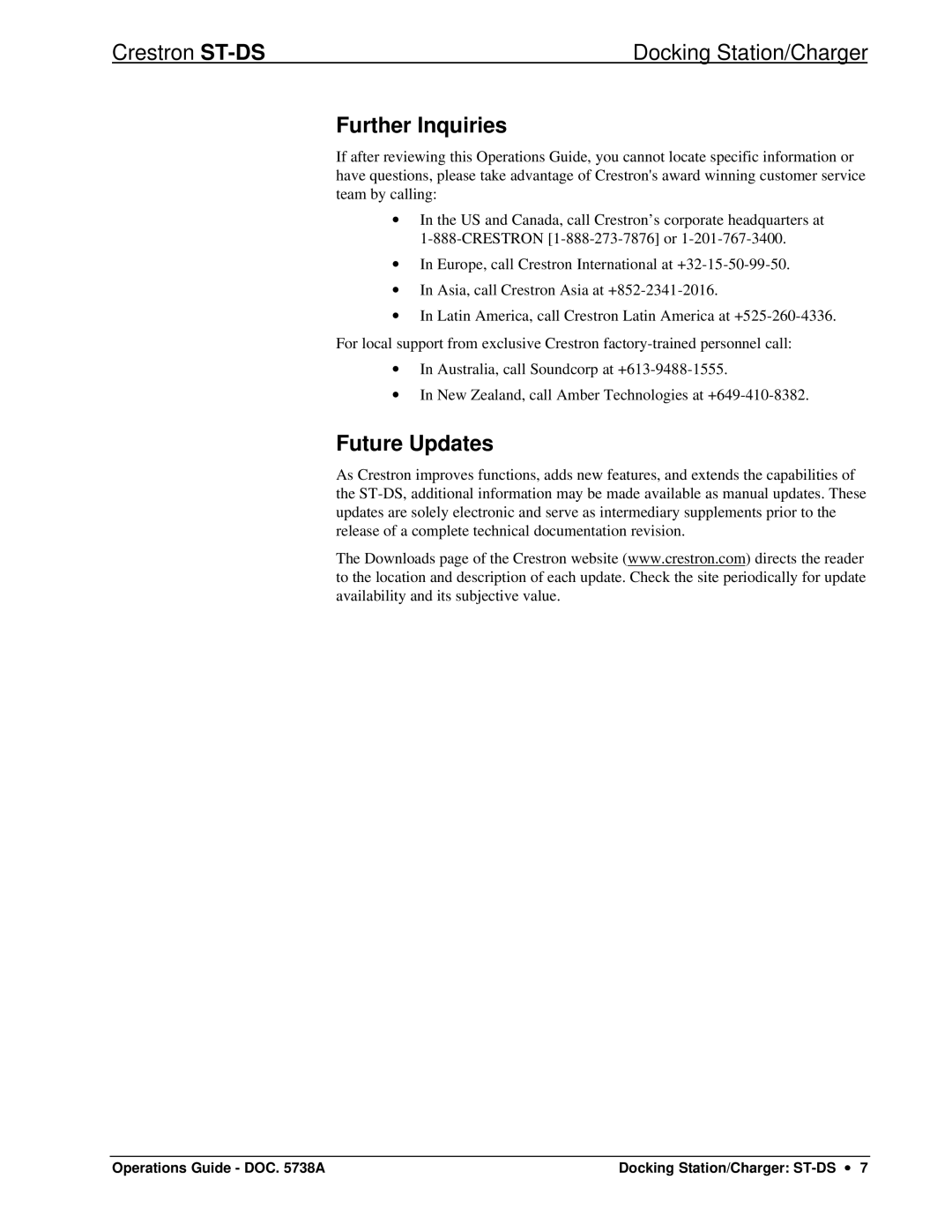 Crestron electronic ST-DS manual Further Inquiries, Future Updates 