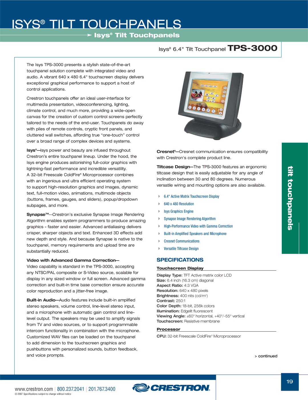 Crestron electronic TPS-17W, TPS Series manual Isys 6.4 Tilt Touchpanel TPS-3000, Video with Advanced Gamma Correction 