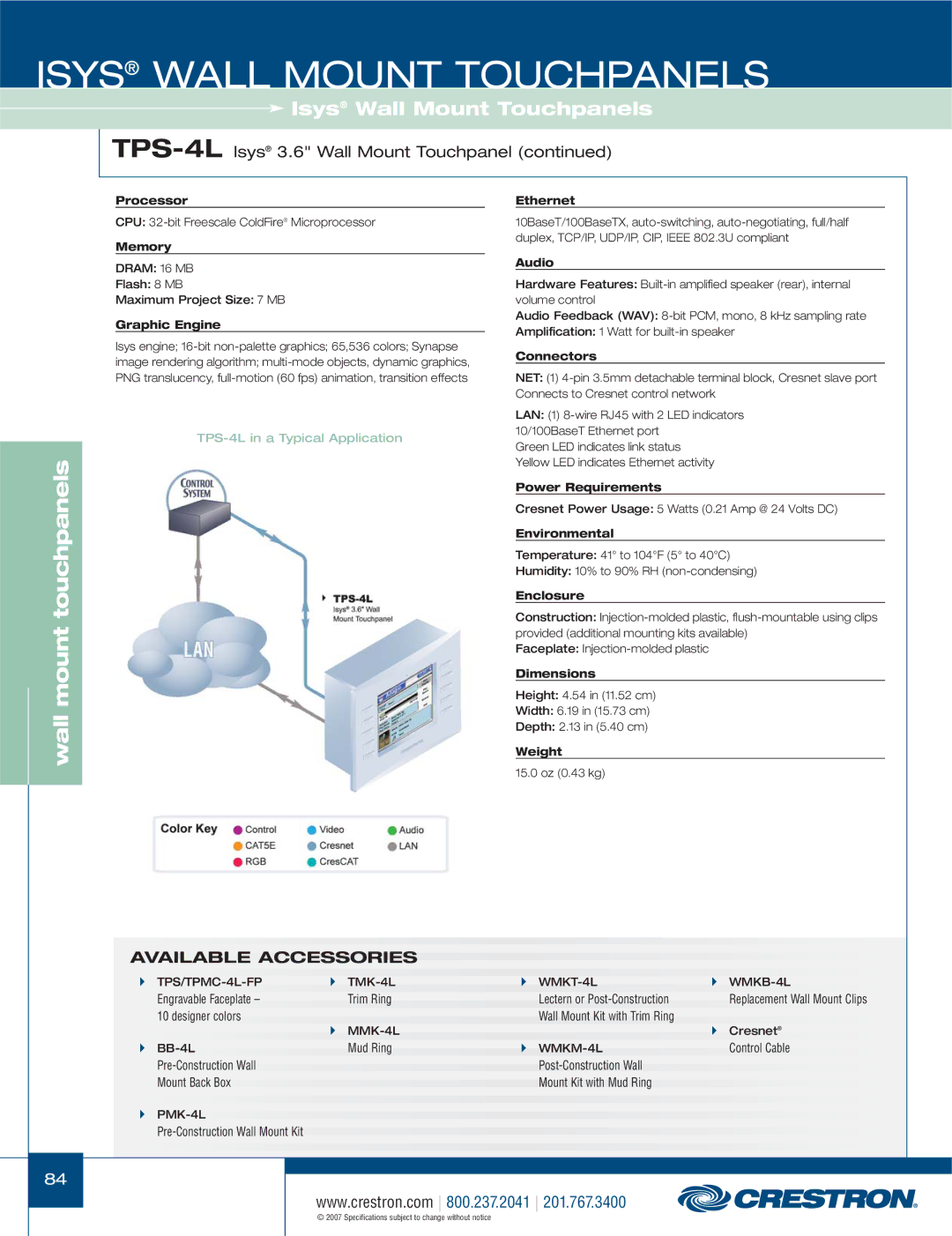 Crestron electronic TPS-3100L, TPS-4000L, TPS-17L, TPS-12L, TPS-15L TPS-4LIsys 3.6 Wall Mount Touchpanel, Processor Ethernet 