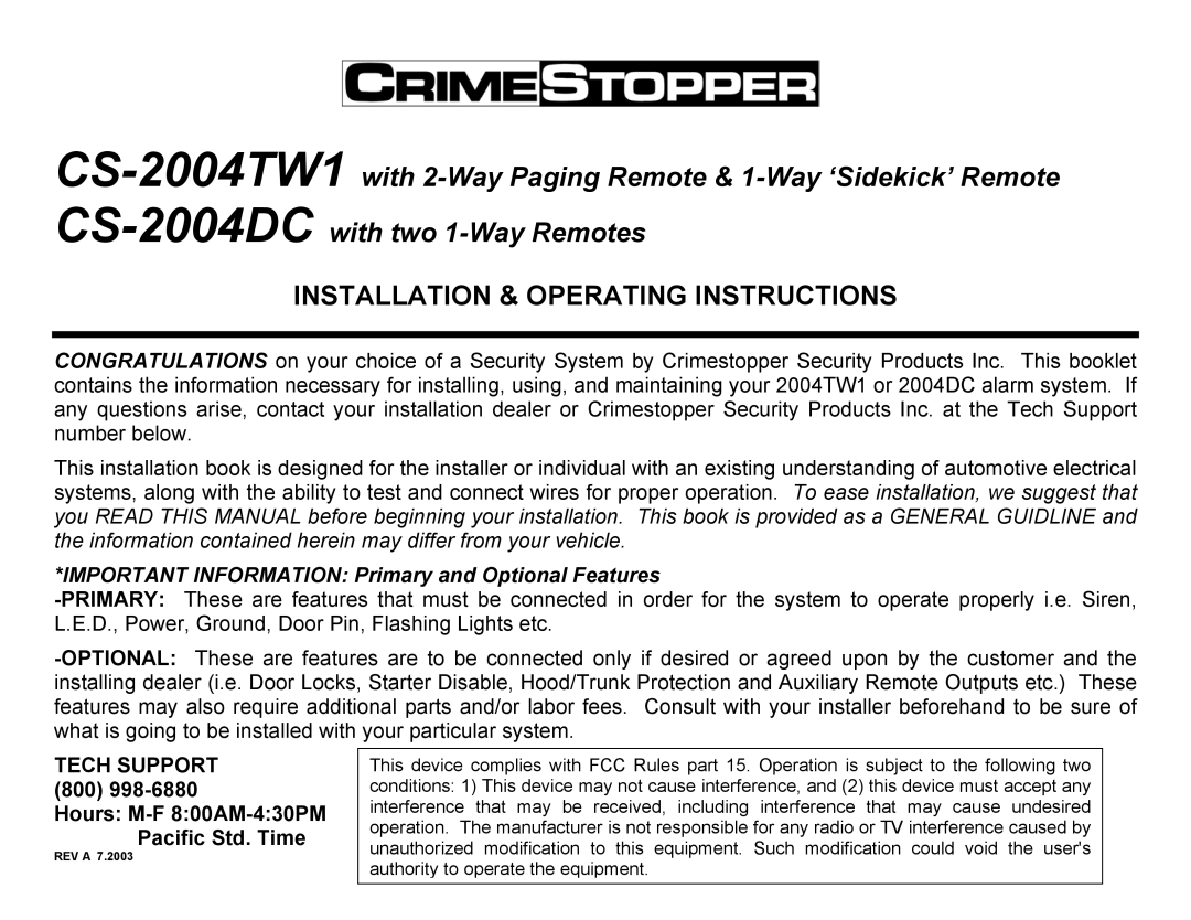 Crimestopper Security Products CS-2004TW1, CS-2004DC manual Installation & Operating Instructions, Tech Support 800 