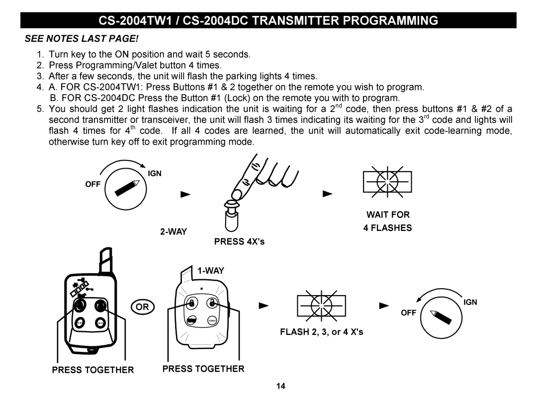 Crimestopper Security Products CS-2004DC, CS-2004TW1 manual See Notes Last 