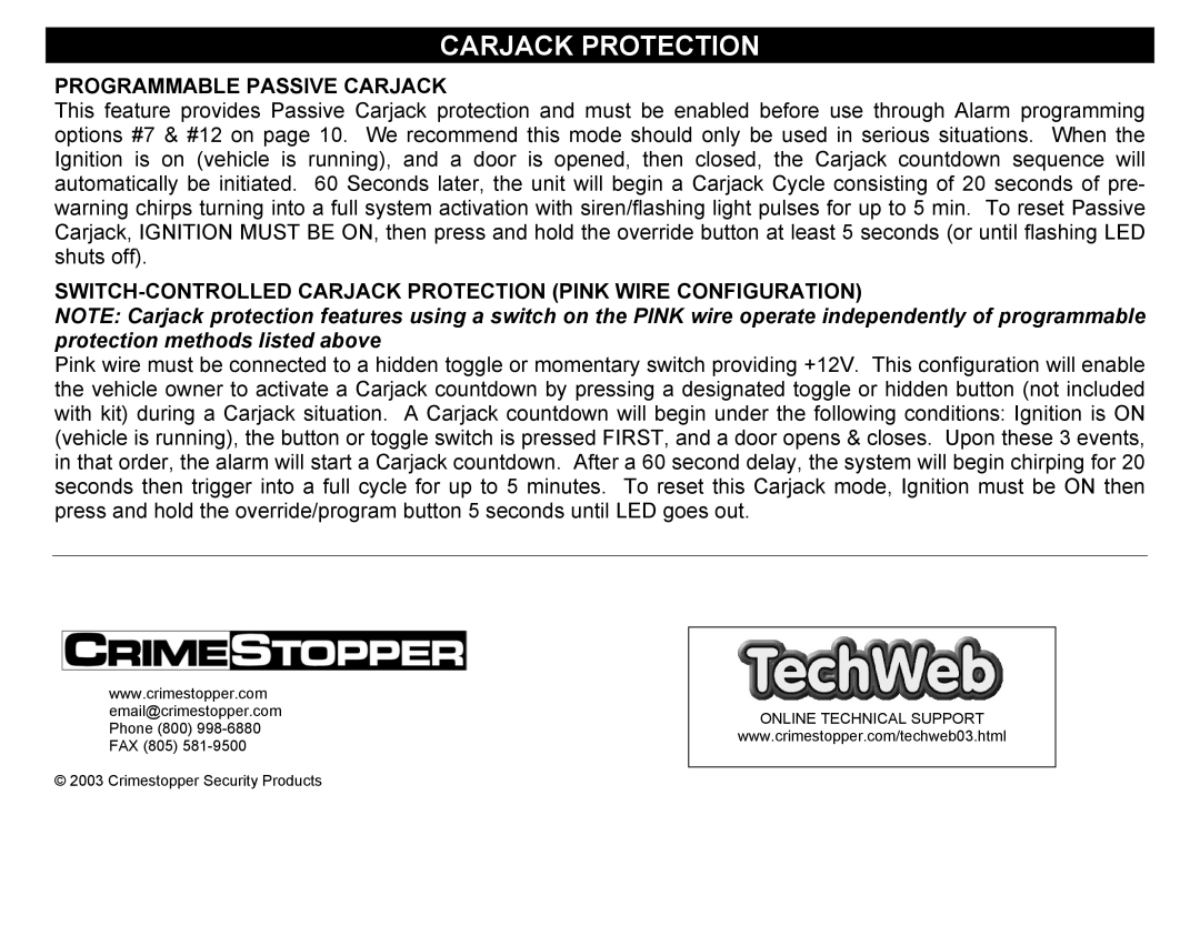 Crimestopper Security Products CS-2004DC, CS-2004TW1 manual Programmable Passive Carjack 