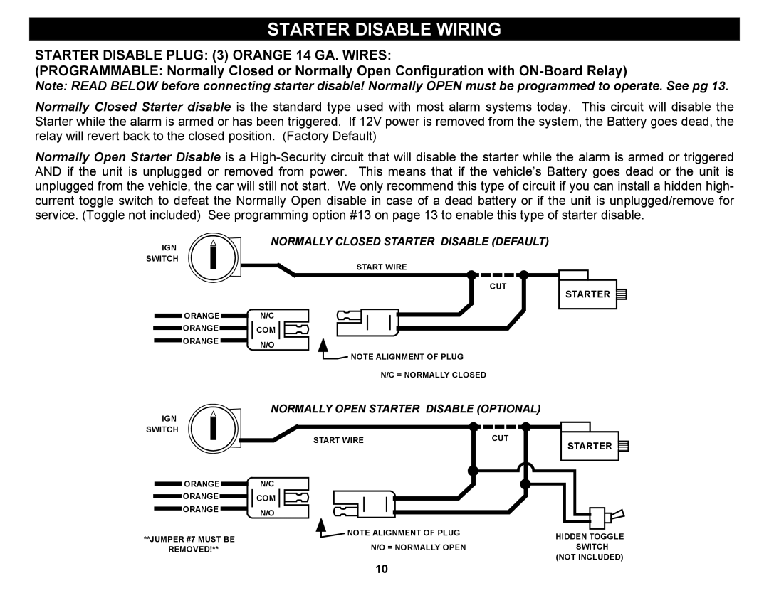 Crimestopper Security Products CS-2004DC II Starter Disable Wiring, Starter Disable Plug 3 Orange 14 GA. Wires 