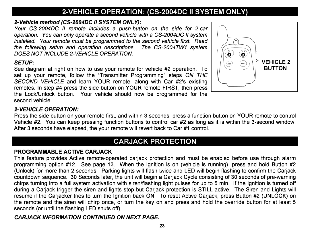 Crimestopper Security Products CS-2004DC II VEHICLEOPERATION CS-2004DCII SYSTEM ONLY, Carjack Protection, Setup 