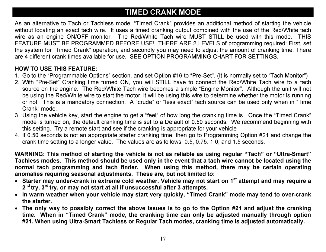 Crimestopper Security Products CS-2012DP-TW1 manual Timed Crank Mode, HOW to USE this Feature 