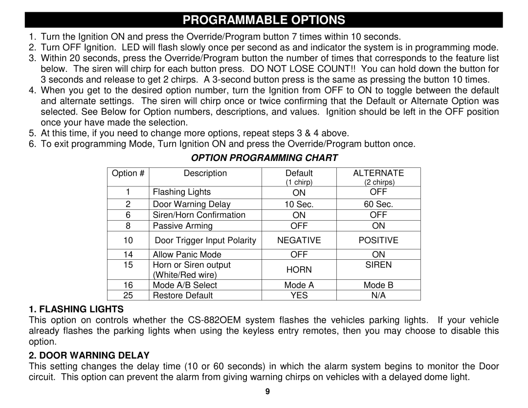 Crimestopper Security Products CS-882 OEM operating instructions Programmable Options, Flashing Lights, Door Warning Delay 