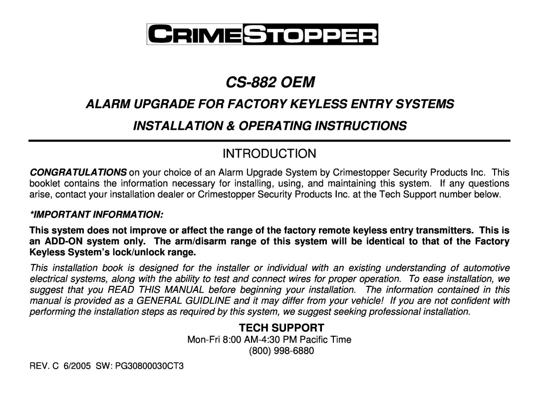 Crimestopper Security Products CS-882 OEM operating instructions Tech Support, CS-882OEM, Introduction 