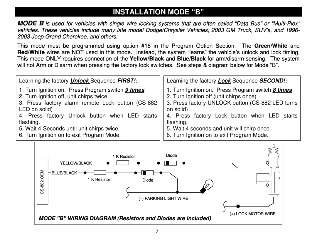 Crimestopper Security Products CS-882 OEM operating instructions Installation Mode “B” 
