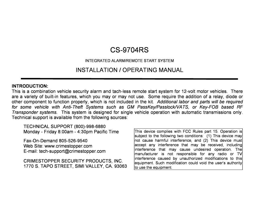 Crimestopper Security Products manual Introduction, CS-9704RS, Installation / Operating Manual 