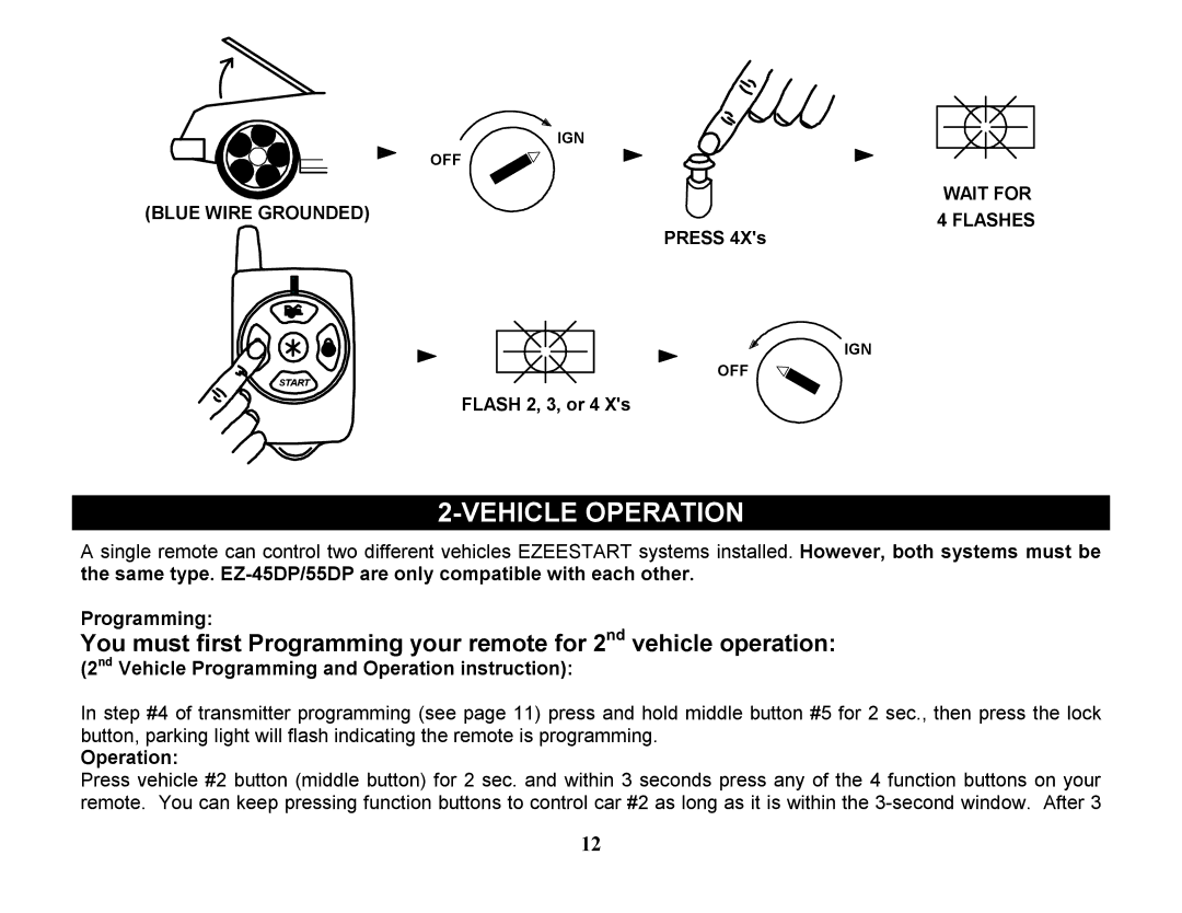 Crimestopper Security Products EZ-45DP, EZ-55DP Vehicle Operation, 2nd Vehicle Programming and Operation instruction 