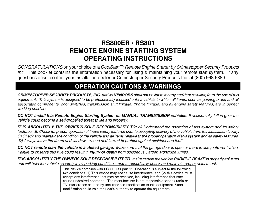 Crimestopper Security Products RS800ER, RS801 operating instructions Remote Engine Starting System Operating Instructions 