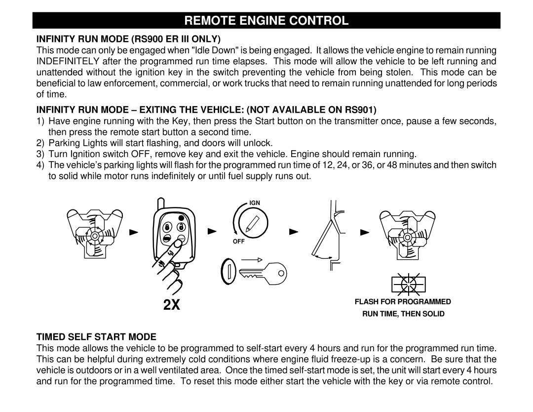 Crimestopper Security Products RS-901, RS900ER Infinity RUN Mode RS900 ER III only, Timed Self Start Mode 