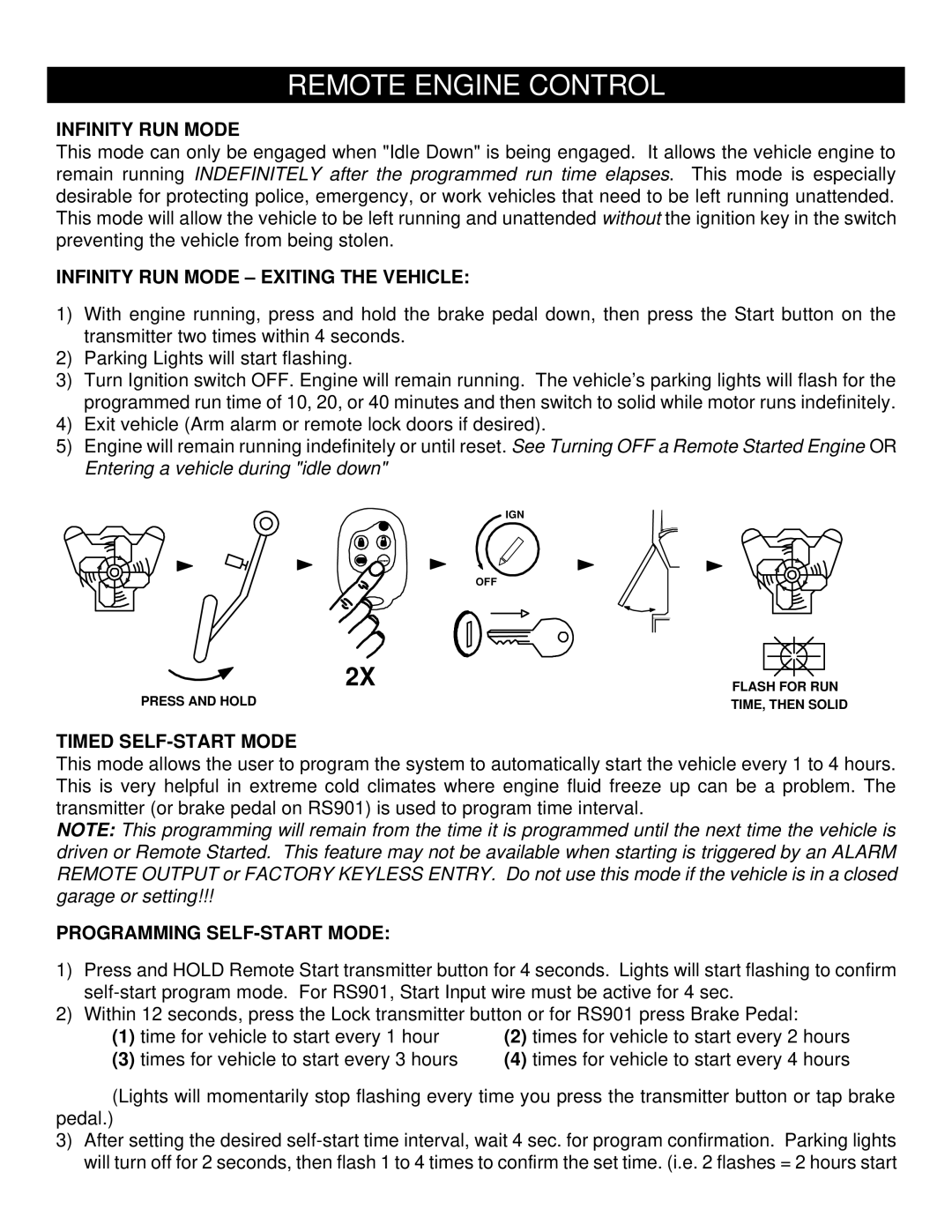 Crimestopper Security Products RS900ER manual Infinity RUN Mode Exiting the Vehicle, Timed SELF-START Mode 