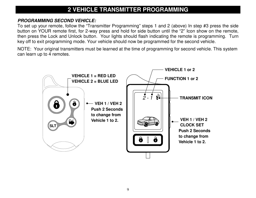 Crimestopper Security Products SP-300 installation instructions Vehicle Transmitter Programming, Programming Second Vehicle 