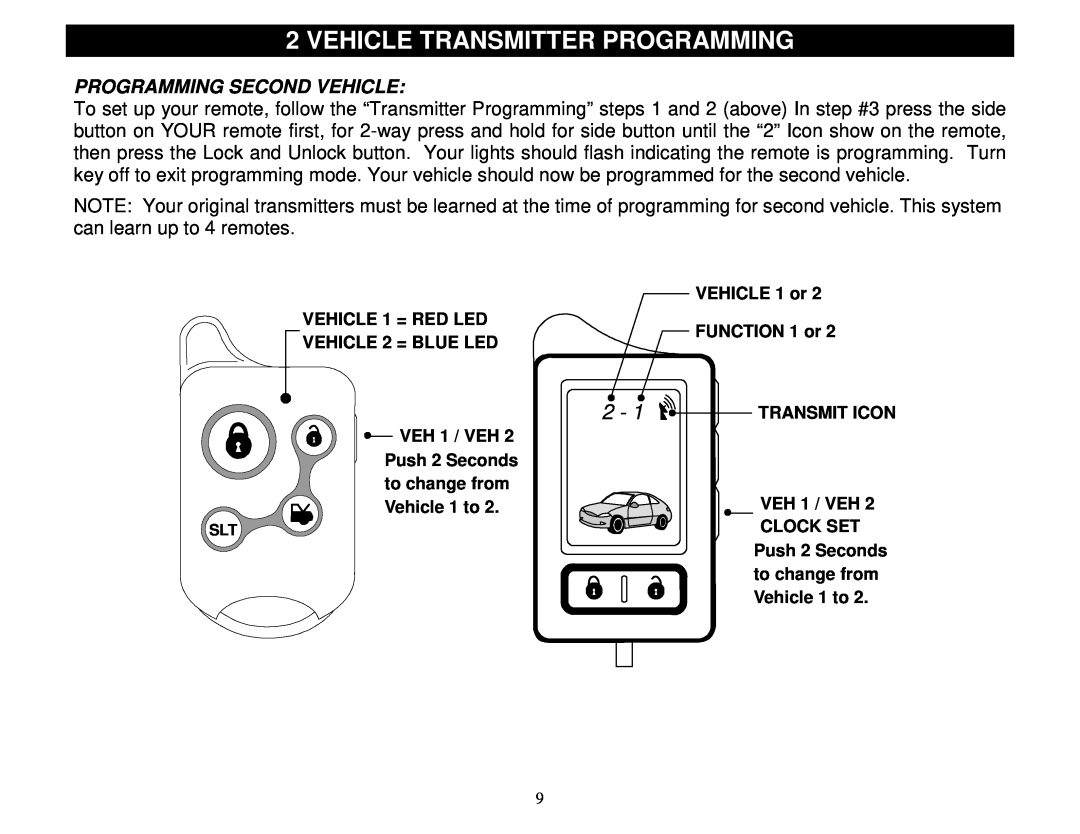 Crimestopper Security Products SP-300 installation instructions Vehicle Transmitter Programming, Programming Second Vehicle 