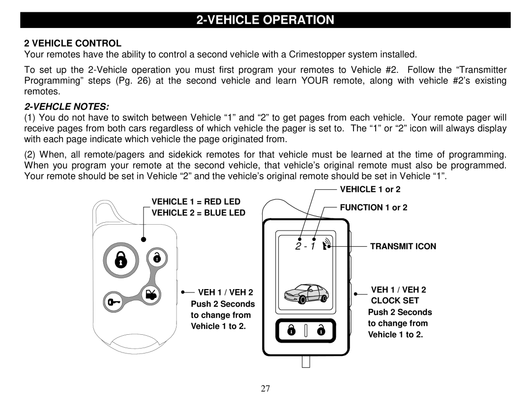 Crimestopper Security Products SP-500 manual Vehicle Operation, Vehicle Control, Vehcle Notes 