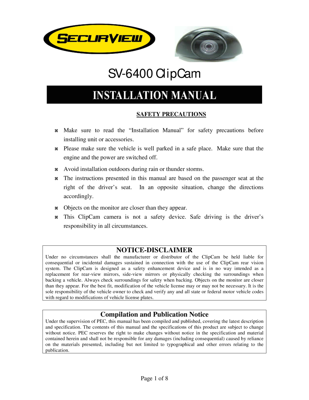 Crimestopper Security Products installation manual SV-6400 ClipCam, Compilation and Publication Notice 