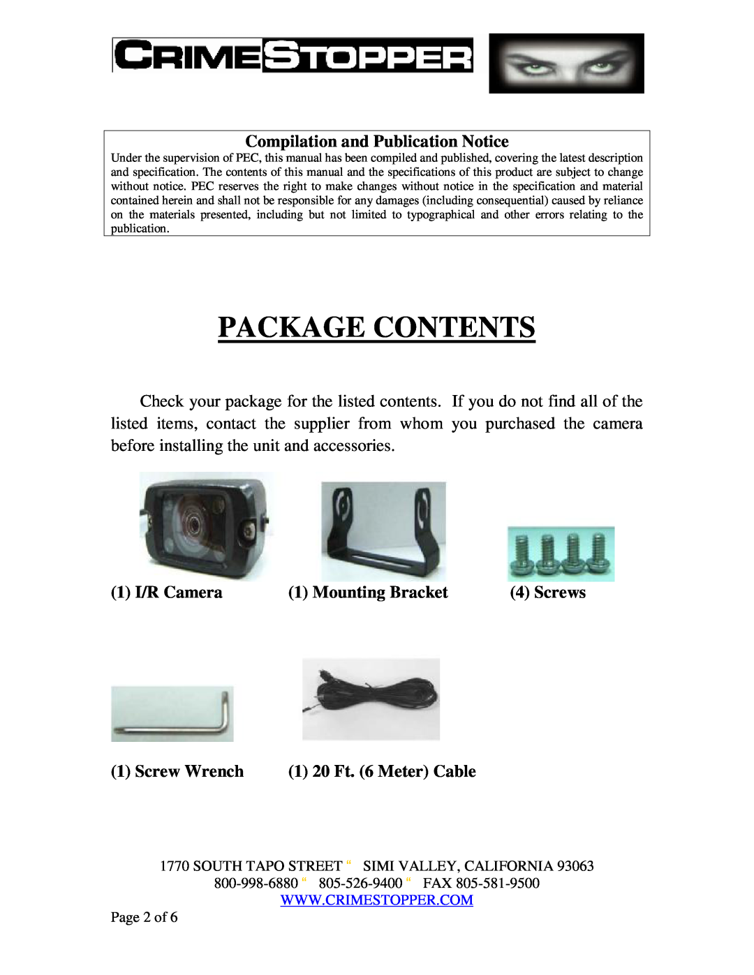 Crimestopper Security Products SV-6600 I/R Package Contents, Compilation and Publication Notice, 1 I/R Camera, Screws 