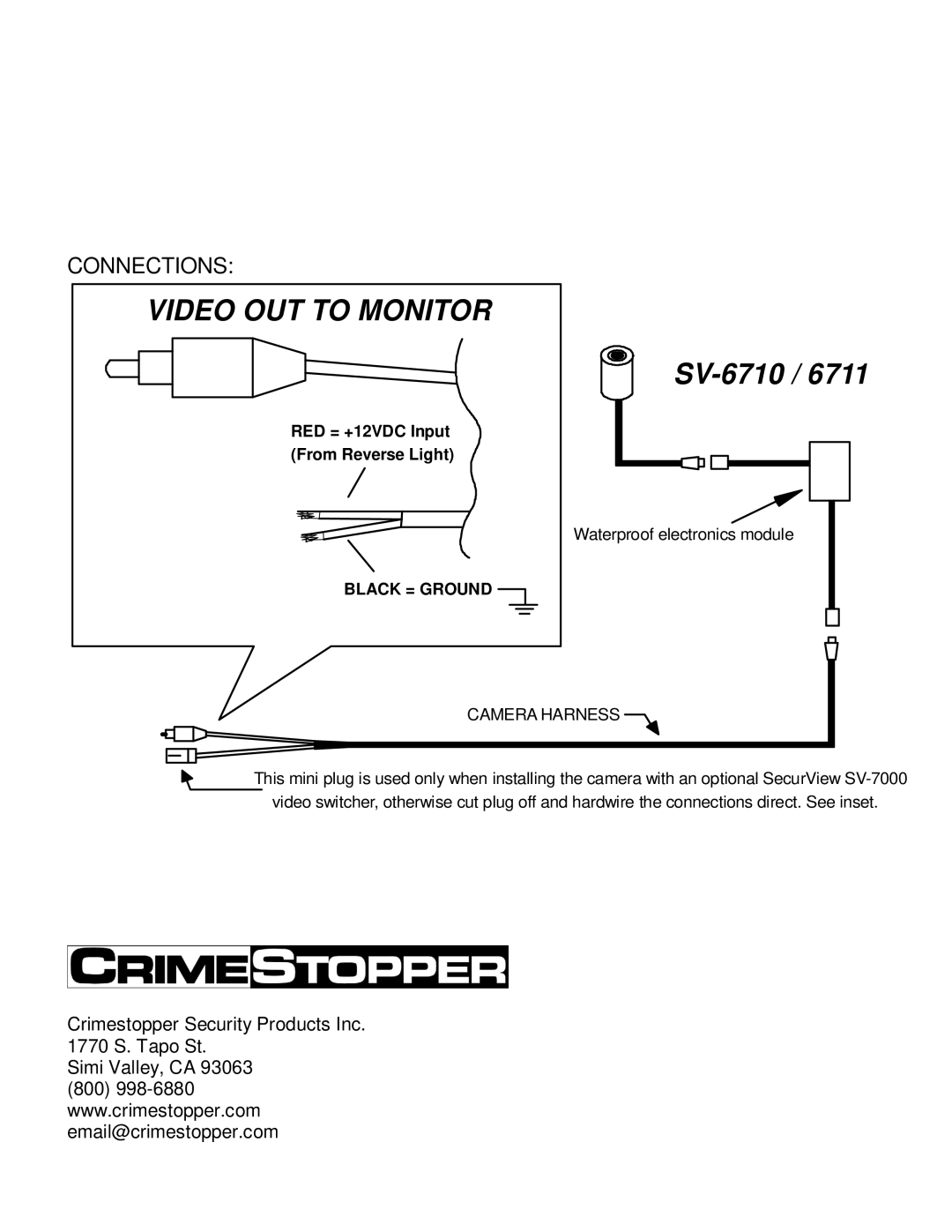 Crimestopper Security Products SV-6711, SV-6710 specifications Video OUT to Monitor 