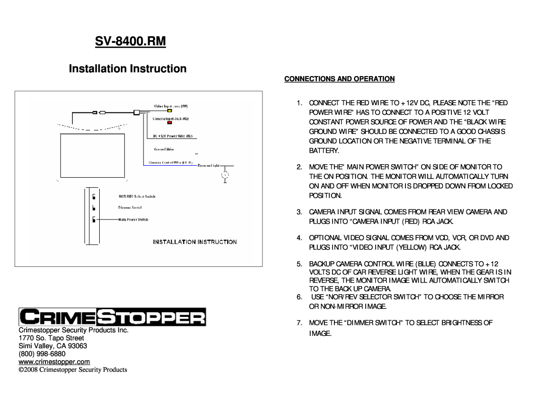 Crimestopper Security Products SV-8400.RM manual Connections And Operation, Installation Instruction 