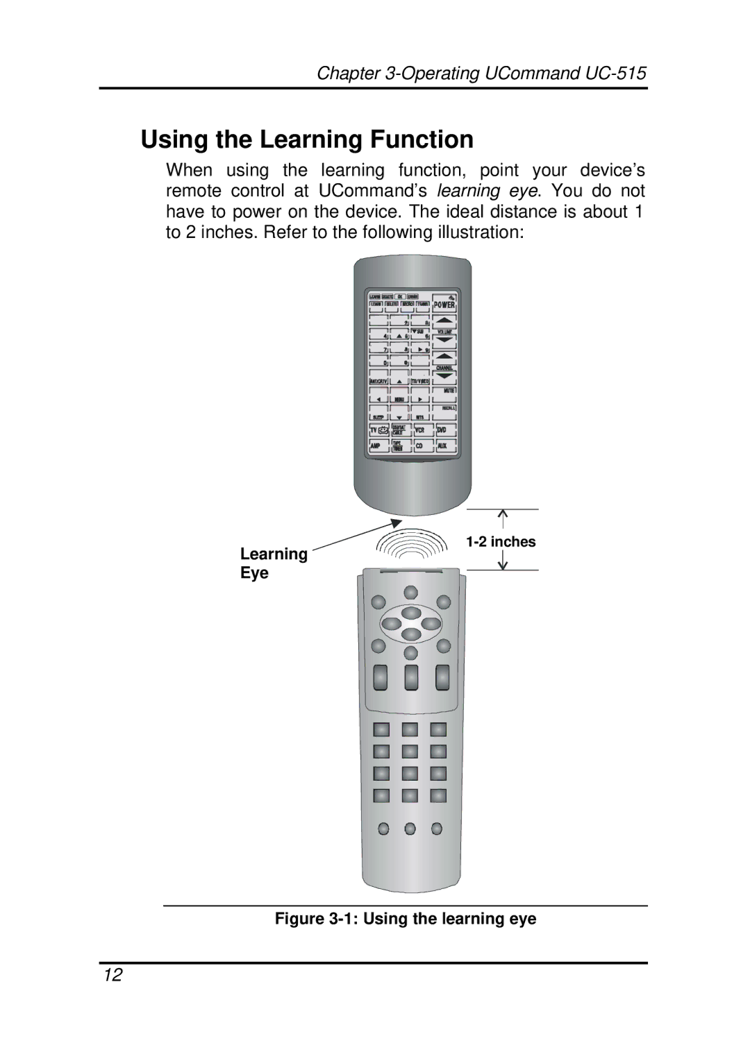 Crisp Solutions UC-515 manual Using the Learning Function, Using the learning eye 