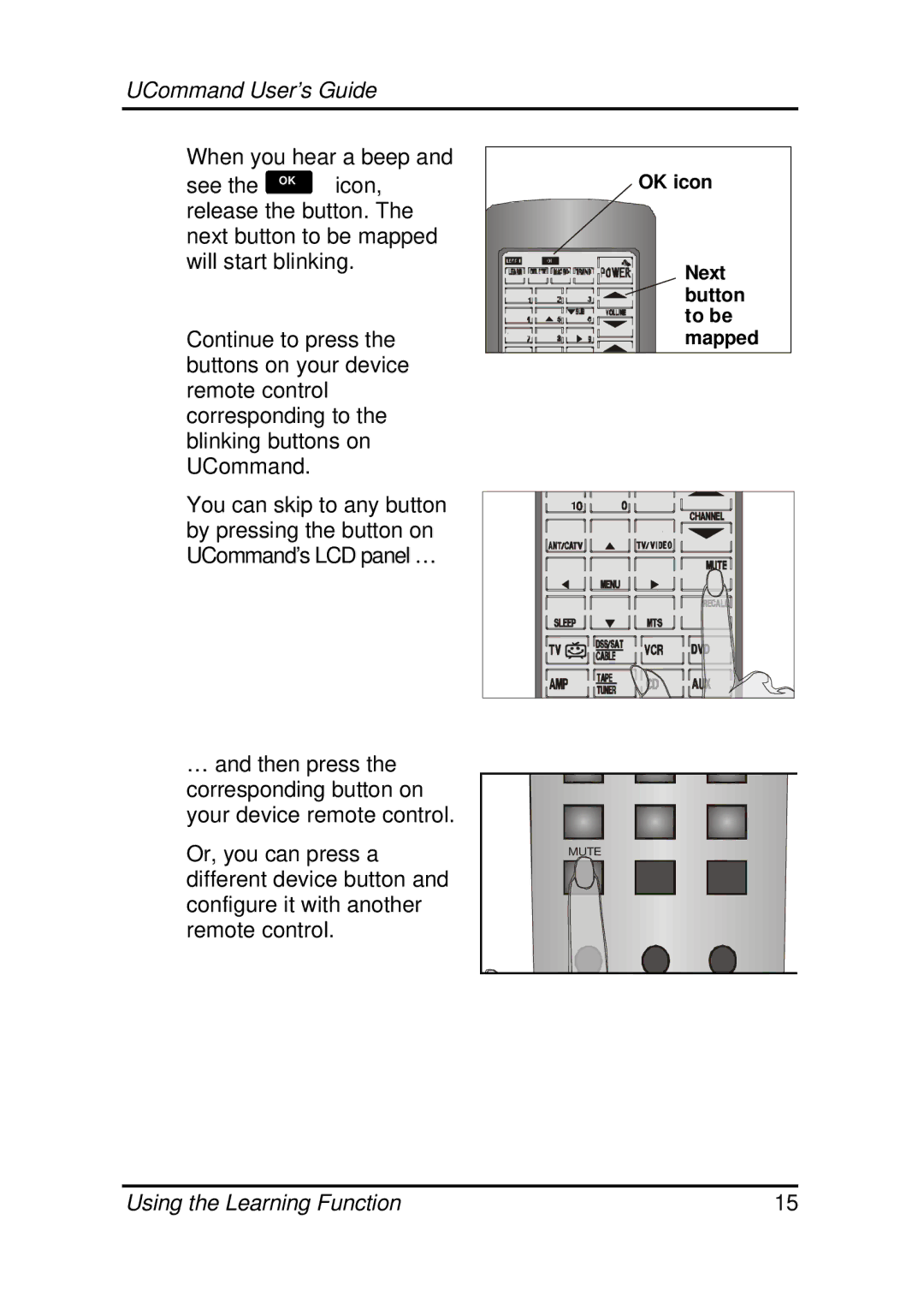 Crisp Solutions UC-515 manual OK icon Next button to be mapped 