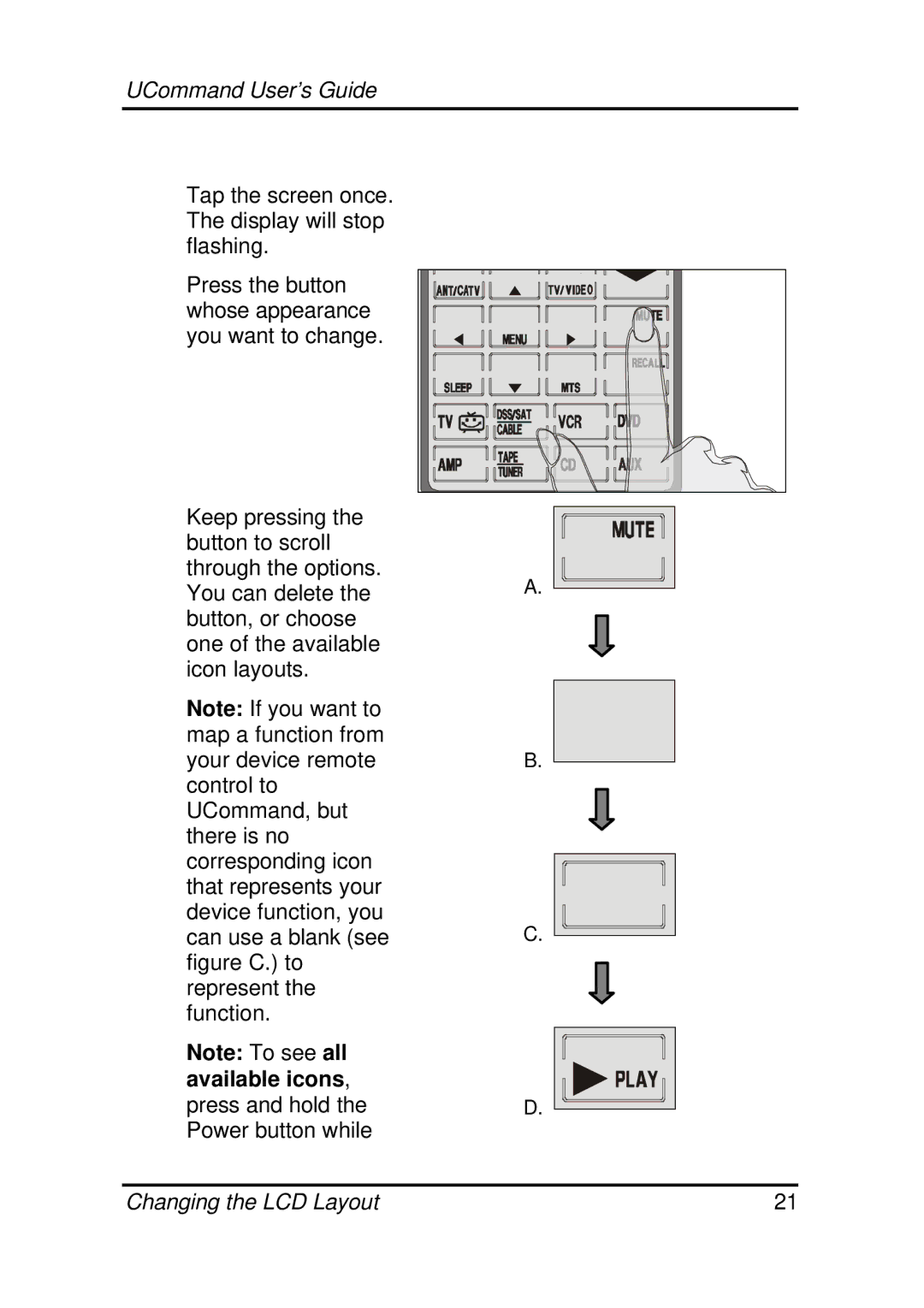 Crisp Solutions UC-515 manual Changing the LCD Layout 