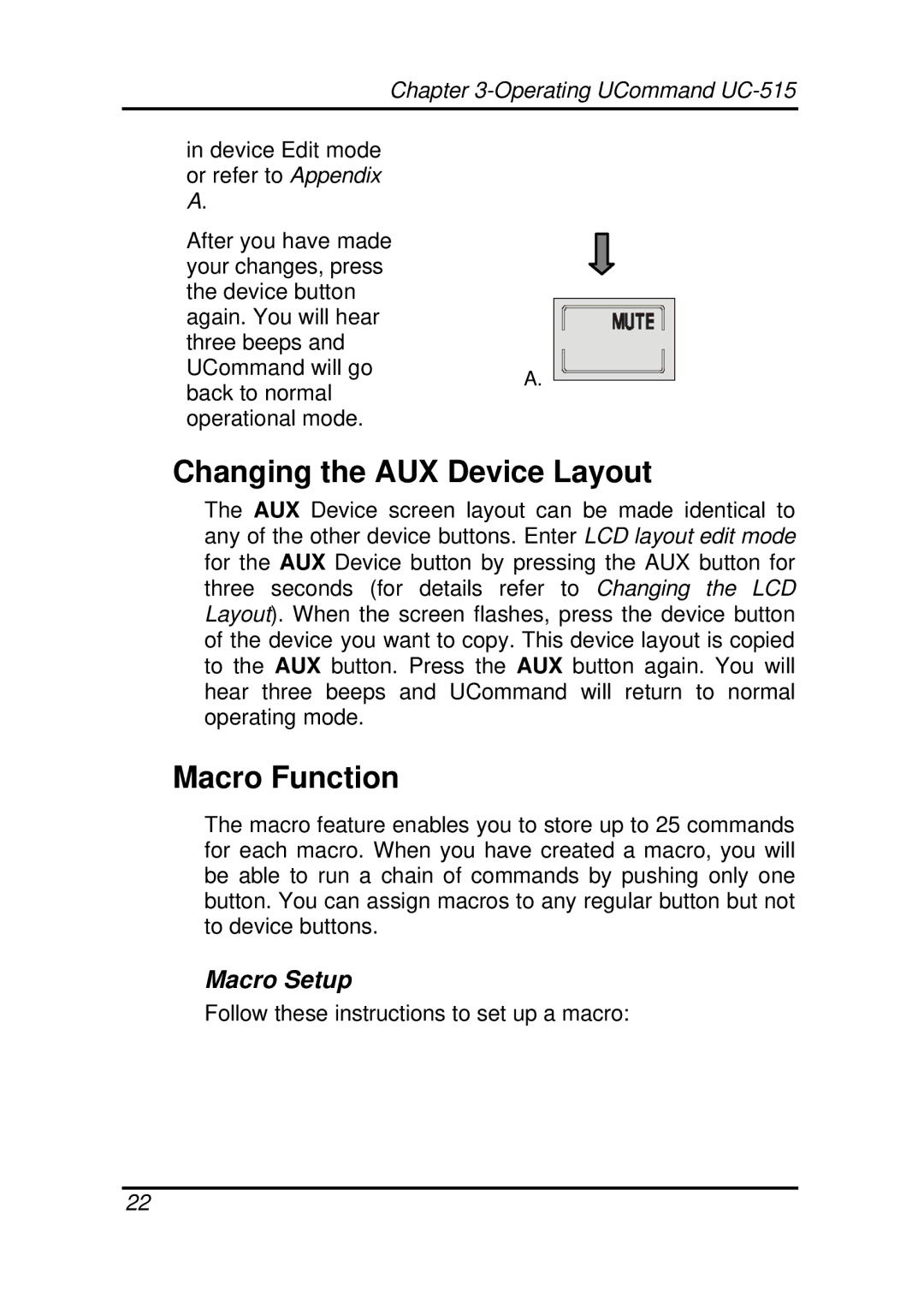 Crisp Solutions UC-515 manual Changing the AUX Device Layout, Macro Function 