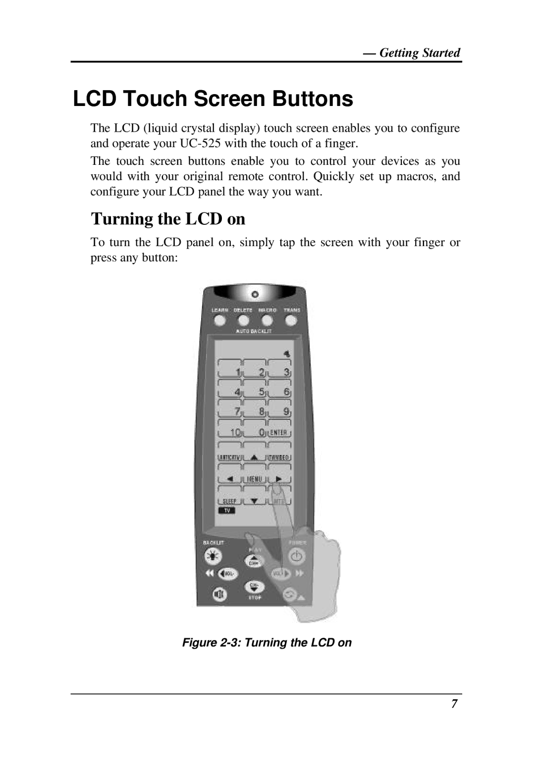 Crisp Solutions UCommand-525 manual LCD Touch Screen Buttons, Turning the LCD on 