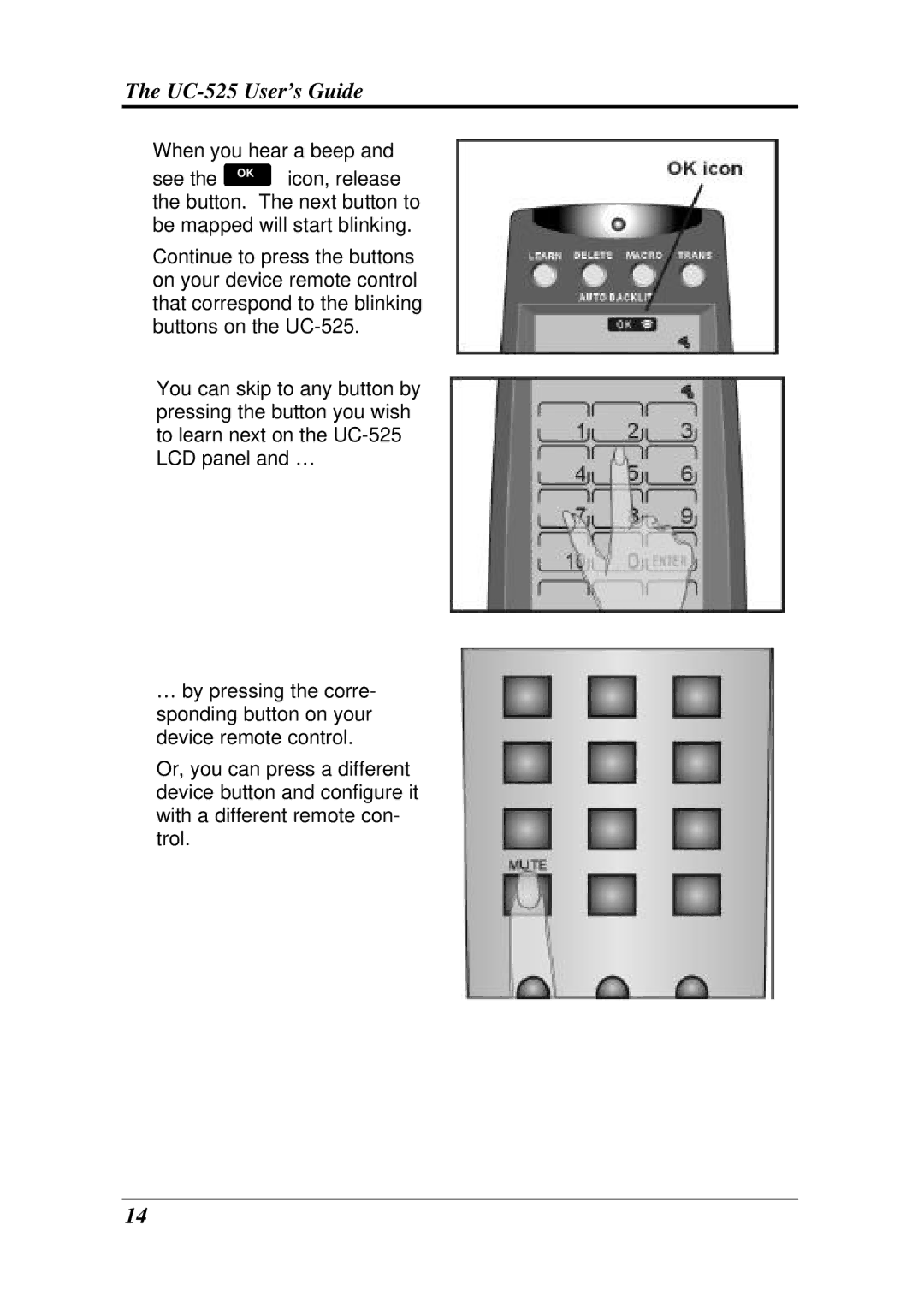 Crisp Solutions UCommand-525 manual See 