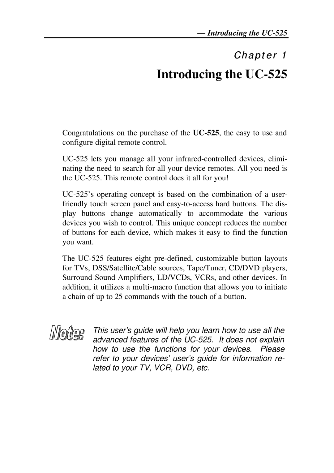 Crisp Solutions UCommand-525 manual Introducing the UC-525 