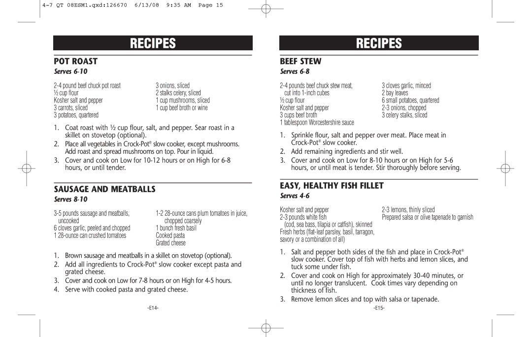 Crock-Pot 126670-08 warranty POT Roast, Sausage and Meatballs, Beef Stew, EASY, Healthy Fish Fillet 