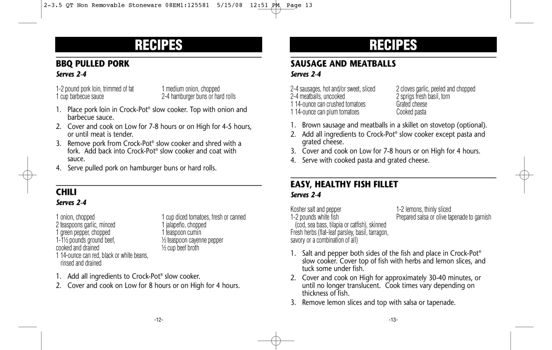 Crock-Pot Classic 2-3.5 Quart warranty BBQ Pulled Pork, Chili, Sausage and Meatballs, EASY, Healthy Fish Fillet 