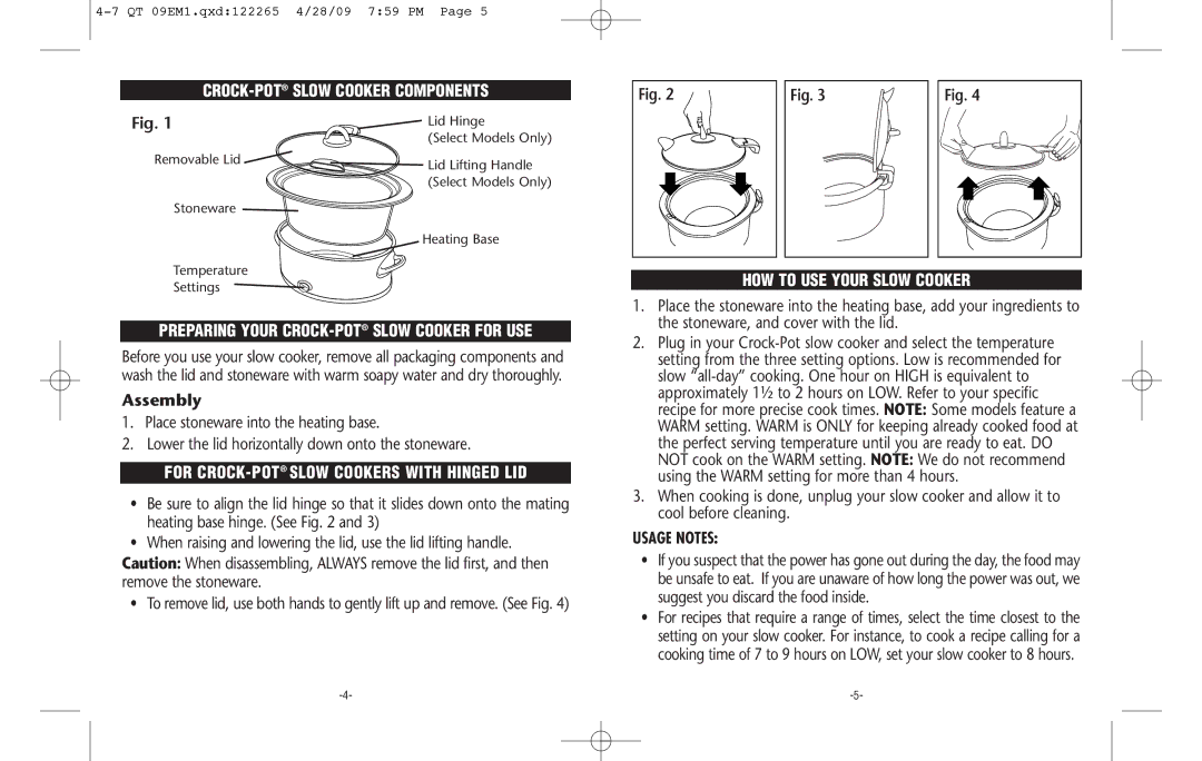 Crock-Pot Classic 4-7 Quart CROCK-POT Slow Cooker Components, Preparing Your CROCK-POTSLOW Cooker for USE, Usage Notes 