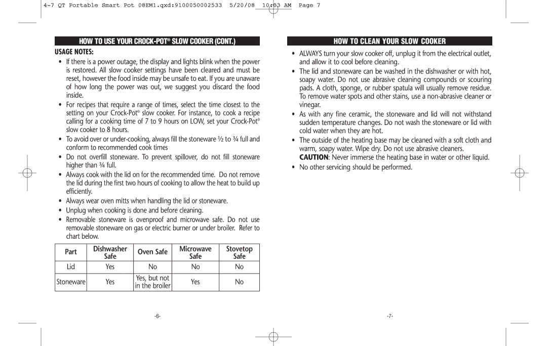 Crock-Pot Cook & Carry 4-7 Quart Usage Notes, HOW to Clean Your Slow Cooker, No other servicing should be performed 